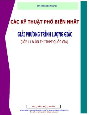 Toán 11 - Các kỹ thuật phổ biến nhất giải phương trình lượng giác